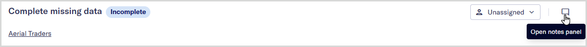 Open_task_notes_panel.png Mouse hovering over the Open notes panel icon button in the Task page header.